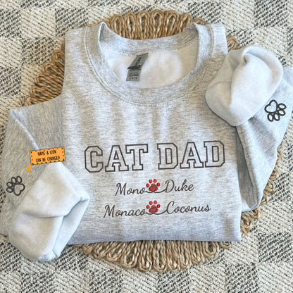 Custom Cat Dad with Names Embroidered Sweatshirt