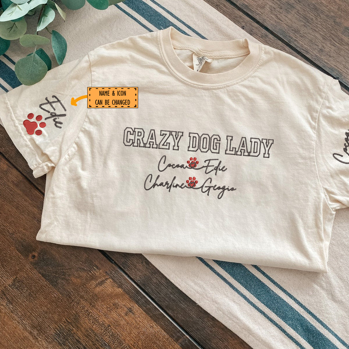 Custom Crazy Dog Lady With Names Embroidered T-Shirt