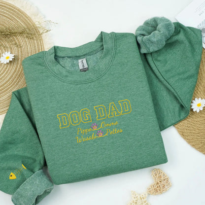 Custom Dog Dad with Names Embroidered Sweatshirt