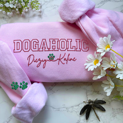 Custom Dogaholic With Names Embroidered Hoodie