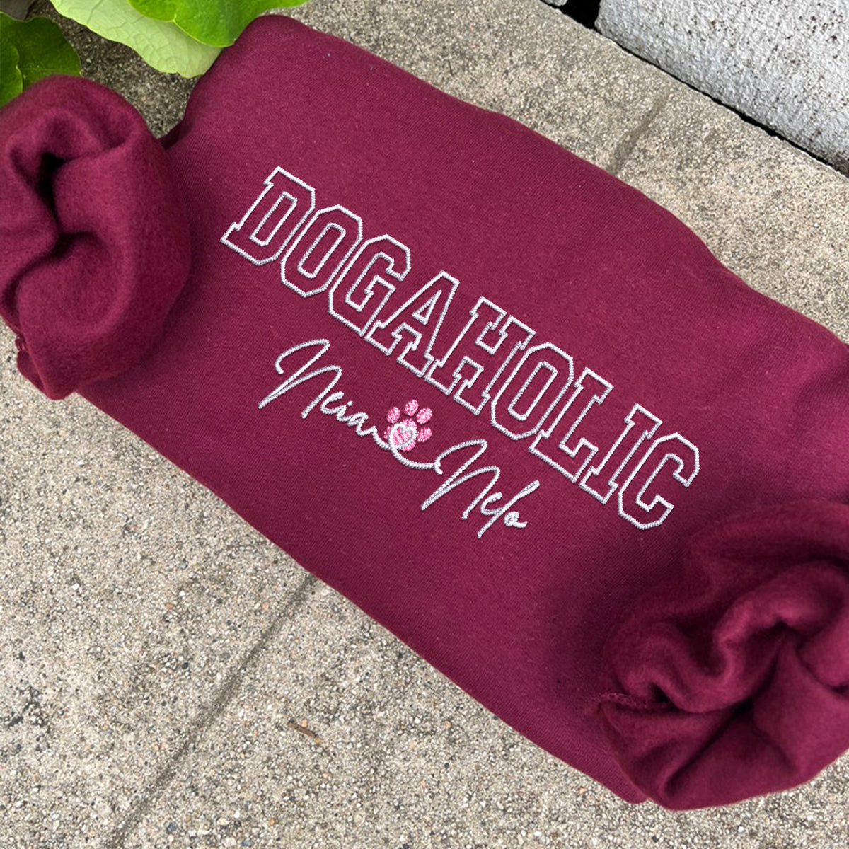 Custom Dogaholic With Names Embroidered Sweatshirt