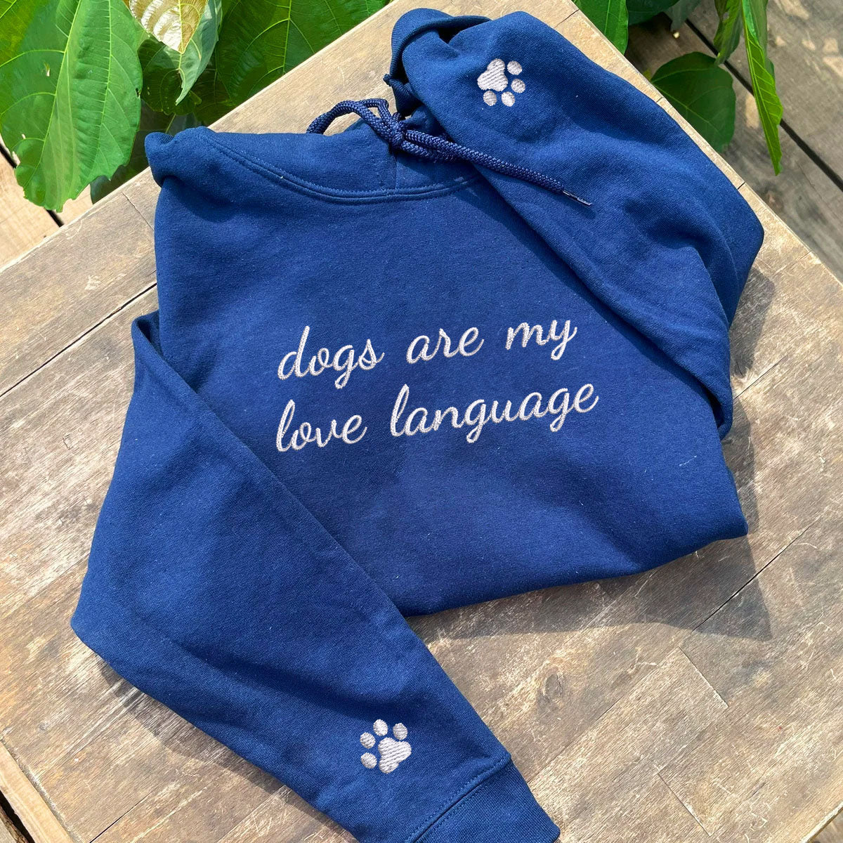 Custom Dogs Are My Love Language Embroidered Hoodie