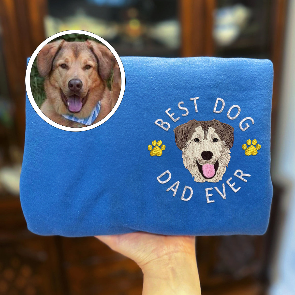 Custom Full-Color Best Dog Dad Ever Embroidered Sweatshirt