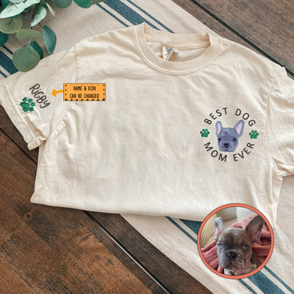 Custom Full-Color Best Dog Mom Ever Embroidered T-Shirt