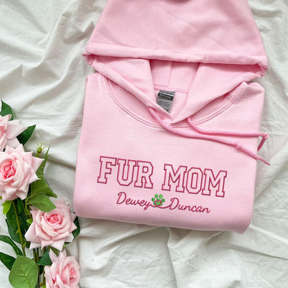 Custom Fur Mom With Names Embroidered Hoodie