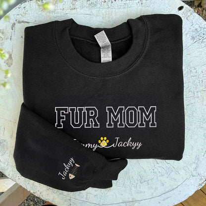 Custom Fur Mom With Names Embroidered Sweatshirt