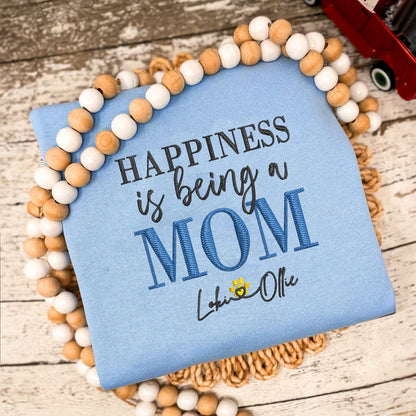 Custom Happiness Is Being A Mom With Names Embroidered Hoodie