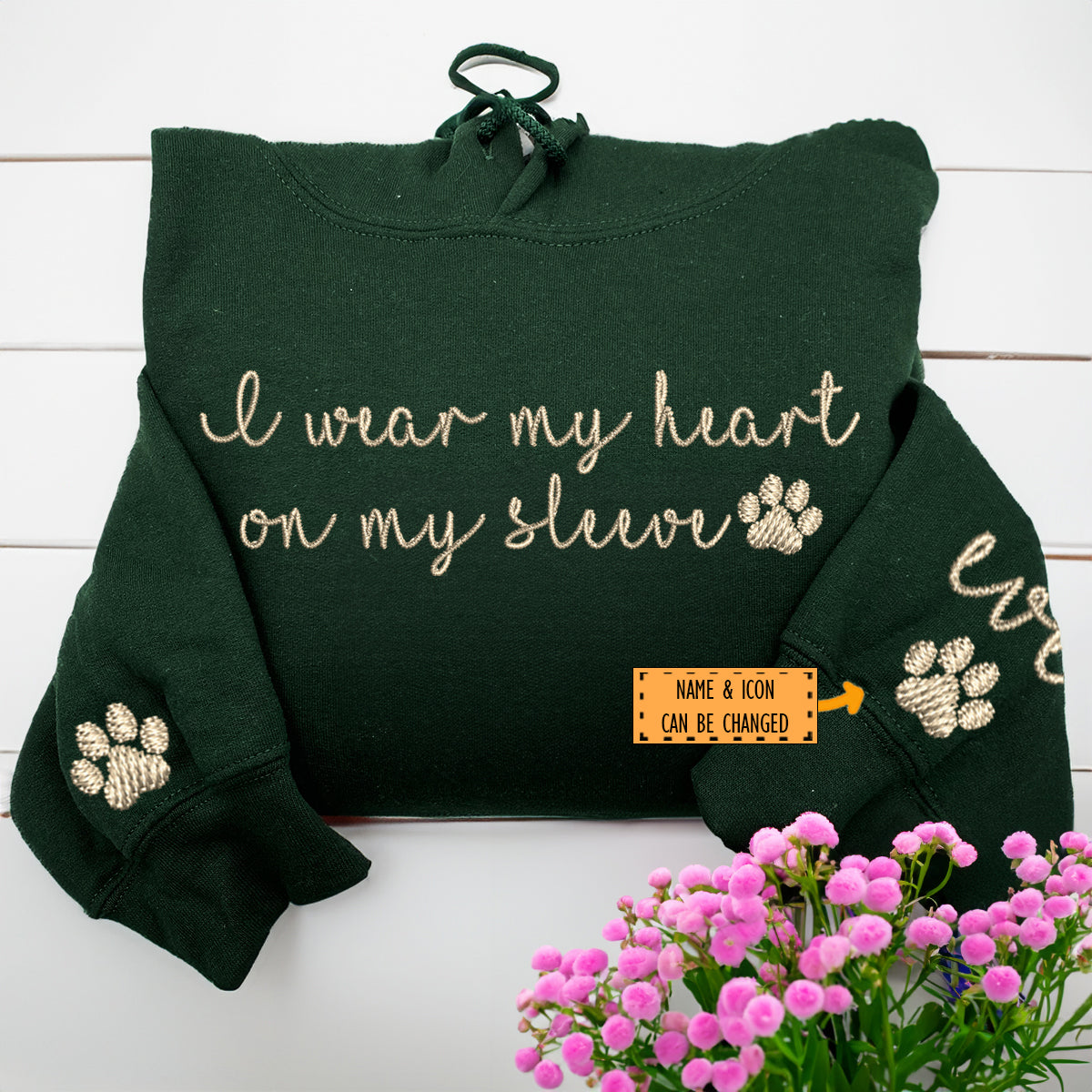 Custom I Wear My Heart On My Sleeve Embroidered Hoodie