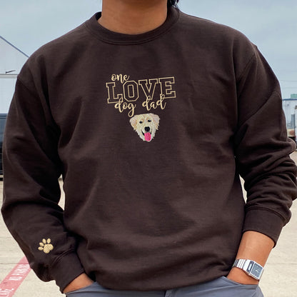 Custom One Love Dog Dad Embroidered Sweatshirt