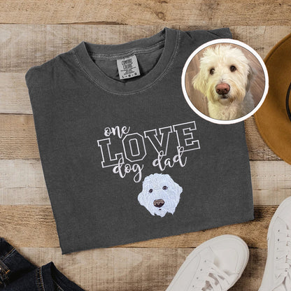 Custom One Love Dog Dad Embroidered T-Shirt